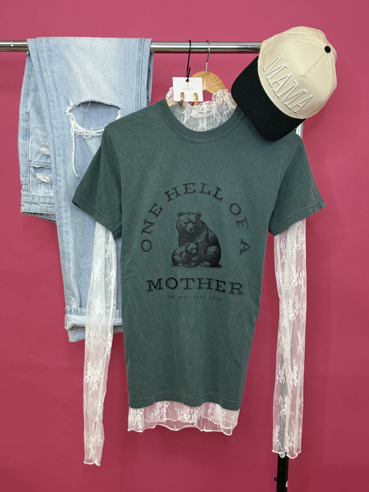 One Hell of a Mother Tee