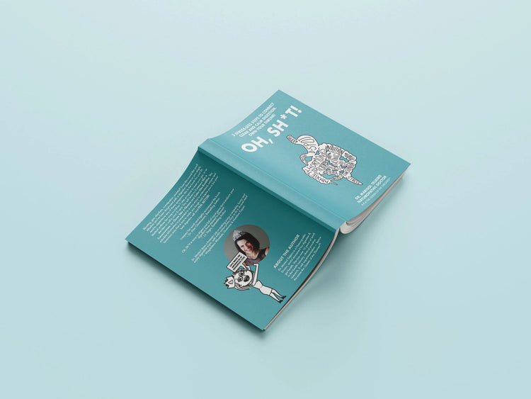 Oh, Sh*T! By Dr. Marisol