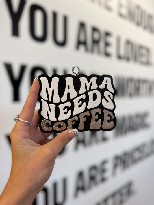 Mama Needs Coffee Car Freshie -Iced vanilla Woods