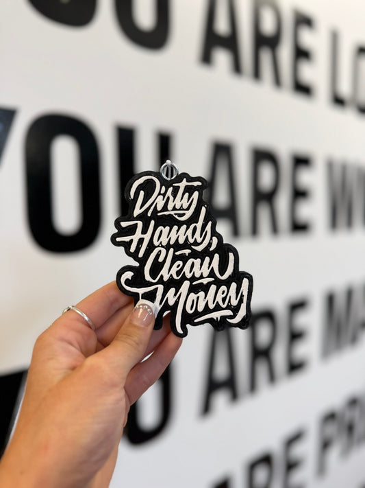 Dirty Hands Clean Money Car Freshie - Black Ice