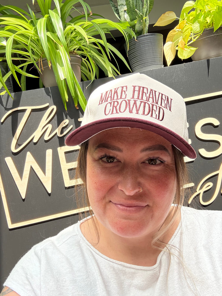 Make Heaven Crowded Embroidered Hat