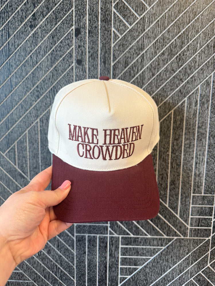 Make Heaven Crowded Embroidered Hat