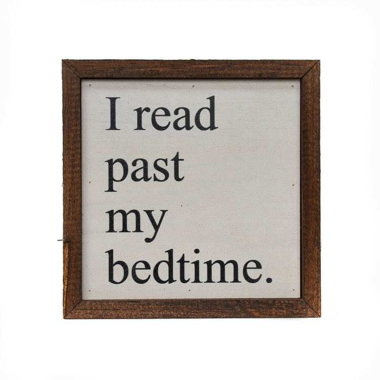 6x6 I Read Past My Bedtime
