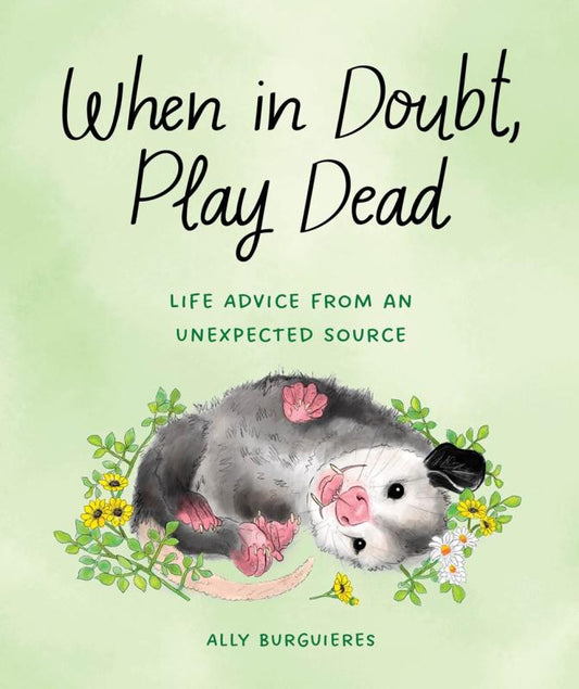 When in Doubt Play Dead, Inspirational Book