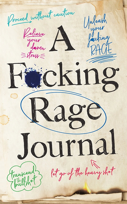 A Fucking Rage Journal